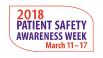 2018 Patient Safety Awareness Week