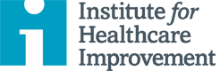 Institute for Healthcare Improvement